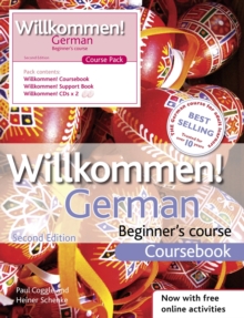 Willkommen! German Beginner's Course 2ED Revised : Audio and Support Book Pack, Mixed media product Book Willkommen! German Beginner's Course 2ED Revised : Audio and Support Book Pack, Mixed media product Book