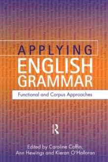 Applying English Grammar. : Corpus and Functional Approaches