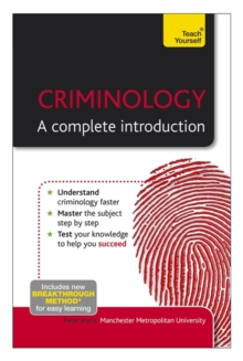 Criminology - A Complete Introduction: Teach Yourself, Paperback Book Criminology - A Complete Introduction: Teach Yourself, Paperback Book