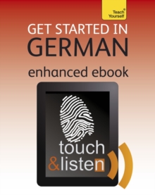 Get Started in Beginner's German: Teach Yourself