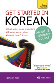 Get Started in Korean Absolute Beginner Course : (Book and audio support)