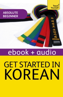 Get Started in Korean Absolute Beginner Course : Audio eBook