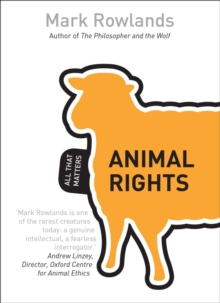 Animal Rights: All That Matters