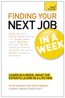 Finding Your Next Job in a Week: Teach Yourself, Paperback Book Finding Your Next Job in a Week: Teach Yourself, Paperback Book