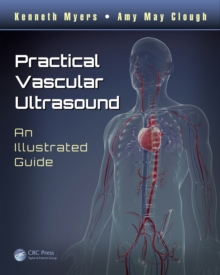 Practical Vascular Ultrasound : An Illustrated Guide