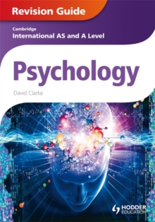Cambridge International AS and A Level Psychology Revision Guide, Paperback Book Cambridge International AS and A Level Psychology Revision Guide, Paperback Book