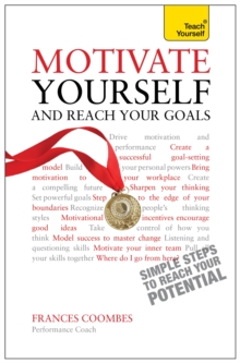 Motivate Yourself and Reach Your Goals: Teach Yourself, Paperback Book Motivate Yourself and Reach Your Goals: Teach Yourself, Paperback Book