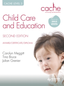 CACHE Level 3 Child Care and Education, 2nd Edition