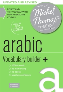 Arabic Vocabulary Builder+ (Learn Arabic with the Michel Thomas Method), CD-Audio Book Arabic Vocabulary Builder+ (Learn Arabic with the Michel Thomas Method), CD-Audio Book