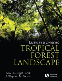 Living in a Dynamic Tropical Forest Landscape