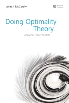 Doing Optimality Theory : Applying Theory to Data