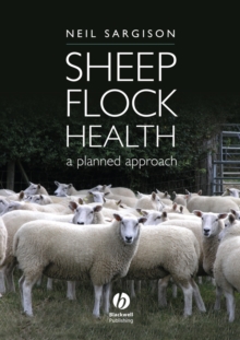 Sheep Flock Health : A Planned Approach