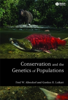 Conservation and the Genetics of Populations