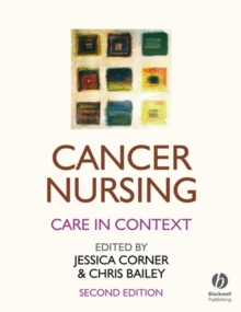 Cancer Nursing : Care in Context