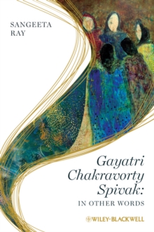 Gayatri Chakravorty Spivak : In Other Words