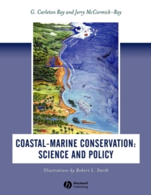 Coastal-Marine Conservation : Science and Policy