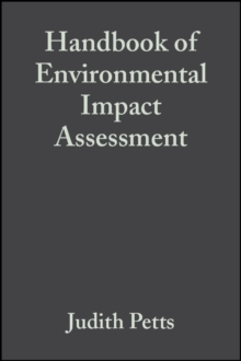 Handbook of Environmental Impact Assessment, Volume 2 : Impact and Limitations