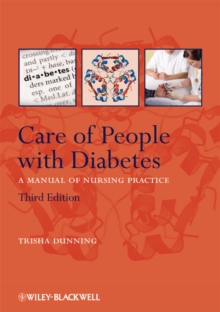 Care of People with Diabetes : A Manual of Nursing Practice