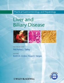 Practical Gastroenterology and Hepatology : Liver and Biliary Disease