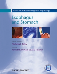 Practical Gastroenterology and Hepatology : Esophagus and Stomach