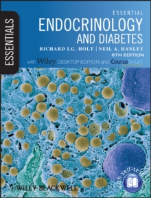 Essential Endocrinology and Diabetes : Includes Desktop Edition, Paperback / softback Book Essential Endocrinology and Diabetes : Includes Desktop Edition, Paperback / softback Book