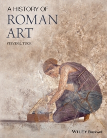 A History of Roman Art, Paperback Book A History of Roman Art, Paperback Book