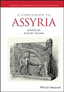 A Companion to Assyria, Hardback Book A Companion to Assyria, Hardback Book