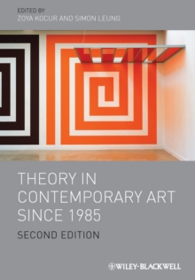 Theory in Contemporary Art Since 1985, Paperback Book Theory in Contemporary Art Since 1985, Paperback Book
