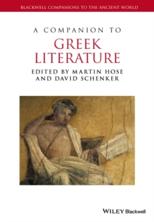 A Companion to Greek Literature, Hardback Book A Companion to Greek Literature, Hardback Book