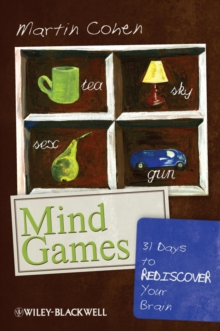 Mind Games : 31 Days to Rediscover Your Brain