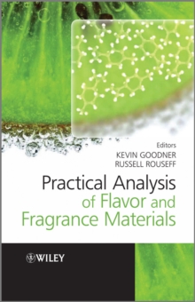 Practical Analysis of Flavor and Fragrance Materials