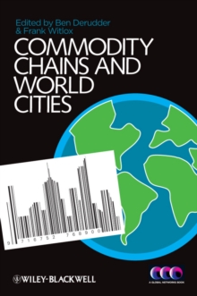 Commodity Chains and World Cities