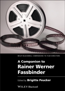 A Companion to Rainer Werner Fassbinder