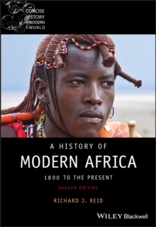 A History of Modern Africa : 1800 to the Present