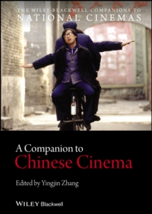 A Companion to Chinese Cinema