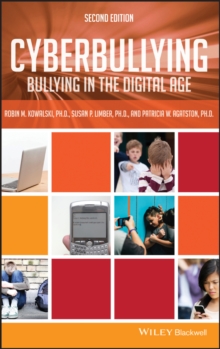 Cyberbullying : Bullying in the Digital Age