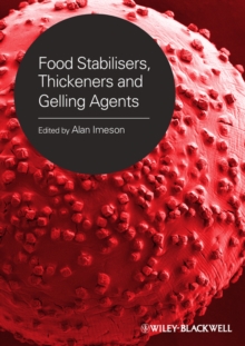 Food Stabilisers, Thickeners and Gelling Agents