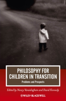 Philosophy for Children in Transition : Problems and Prospects