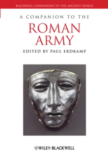 A Companion to the Roman Army