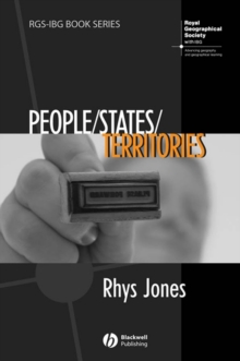 People - States - Territories : The Political Geographies of British State Transformation