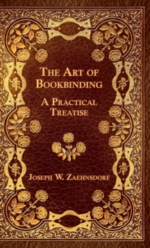 The Art Of Bookbinding