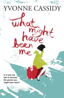 What Might Have Been Me, Paperback Book What Might Have Been Me, Paperback Book