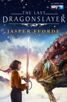 The Last Dragonslayer : Last Dragonslayer Book 1