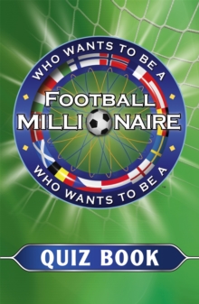 Who Wants to be a Football Millionaire, Paperback Book Who Wants to be a Football Millionaire, Paperback Book