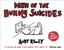 Dawn of the Bunny Suicides