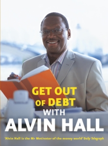 Get Out of Debt with Alvin Hall