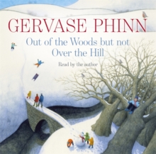 Out of the Woods : But Not Over the Hill, CD-Audio Book Out of the Woods : But Not Over the Hill, CD-Audio Book