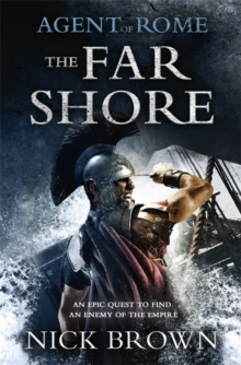 The Far Shore : Agent of Rome 3, Hardback Book The Far Shore : Agent of Rome 3, Hardback Book
