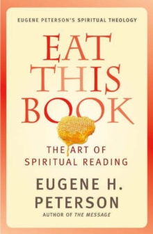 Eat This Book : A Conversation in the Art of Spiritual Reading