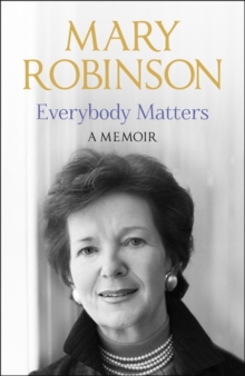 Everybody Matters : A Memoir, Hardback Book Everybody Matters : A Memoir, Hardback Book